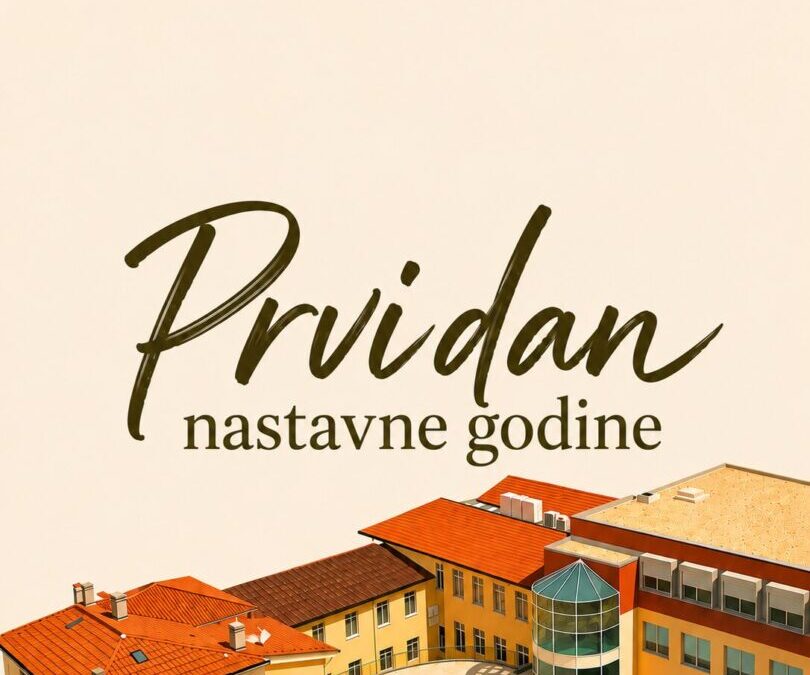 PRVI DAN NASTAVNE GODINE